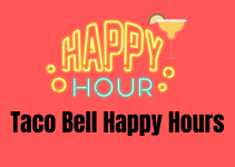 Everything about Taco Bell Happy Hours